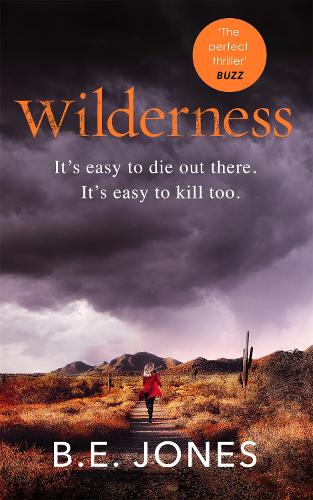 Wilderness: A dark and addictive thriller that you won't be able to put down