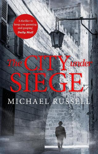 The City Under Siege (Stefan Gillespie)