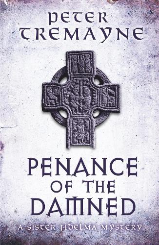 Penance of the Damned (Sister Fidelma)
