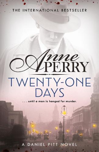 Twenty-One Days (Daniel Pitt Mystery 1) (Daniel Pitt 1)
