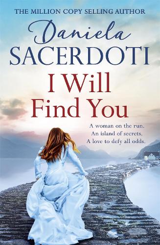 I Will Find You (Seal Island 2): Cosy up with this gorgeous love story