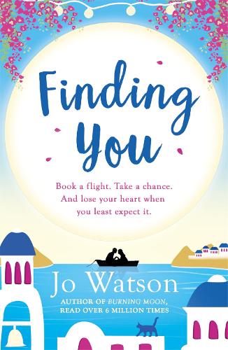 Finding You: A gorgeous read full of laughter and love to escape the winter blues
