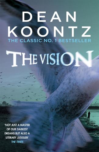 The Vision: A gripping thriller of spine-tingling suspense
