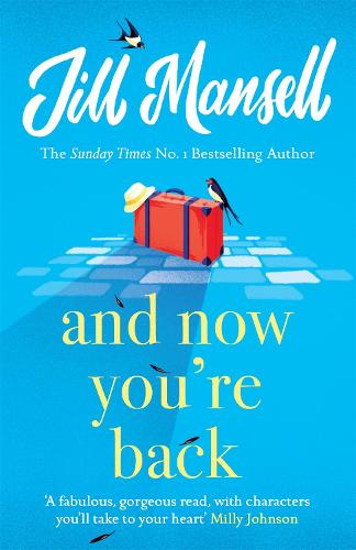 And Now You're Back: The most heart-warming and romantic read of 2021!