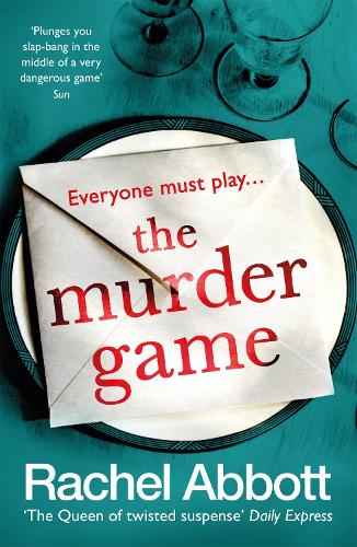 The Murder Game: A new must-read thriller from the bestselling author of 'AND SO IT BEGINS'