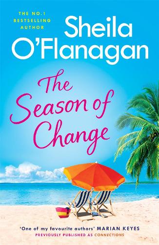 The Season of Change: Your summer holiday must-read by the #1 bestselling author!