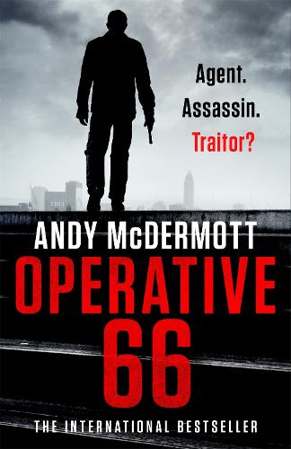 Operative 66: the explosive new thriller from the international bestseller