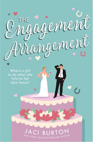 The Engagement Arrangement: An accidentally-in-love rom-com sure to warm your heart - 'a lovely summer read' (Boots and Bouquets)