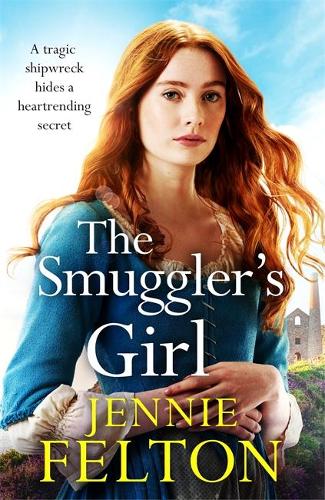 The Smuggler's Girl: A sweeping saga of a family torn apart by tragedy. Will fate reunite them?