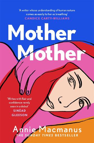 Mother Mother: The Sunday Times Bestseller