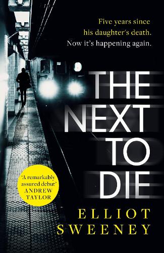 The Next to Die: the must-read thriller in a gripping new series
