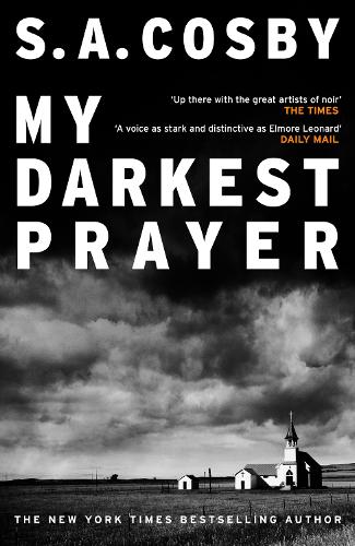 My Darkest Prayer: the debut novel from the award-winning writer of RAZORBLADE TEARS