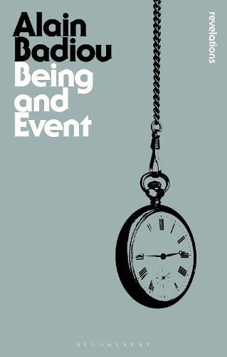 Being and Event (Bloomsbury Revelations)