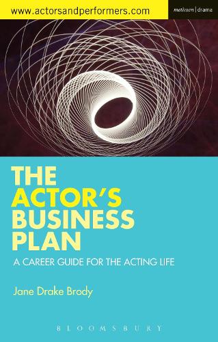 The Actor's Business Plan (Performance Books)