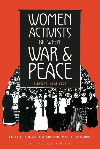 Women Activists between War and Peace