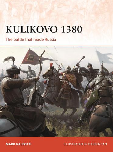 Kulikovo 1380: The battle that made Russia (Campaign)