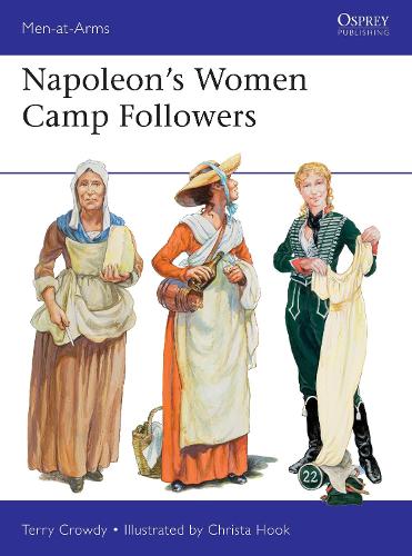 Napoleon's Women Camp Followers (Men-at-Arms)