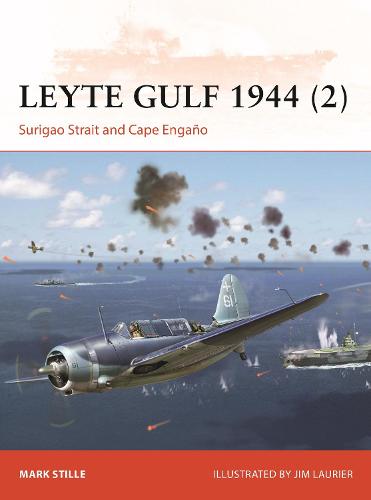 Leyte Gulf 1944 (2): Surigao Strait and Cape Enga�o (Campaign)