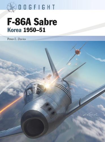 F-86A Sabre: Korea 1950�51 (Dogfight)