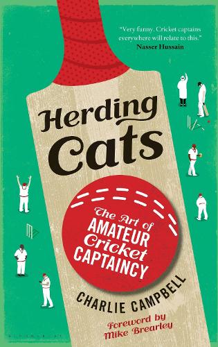 Herding Cats: The Art of Amateur Cricket Captaincy