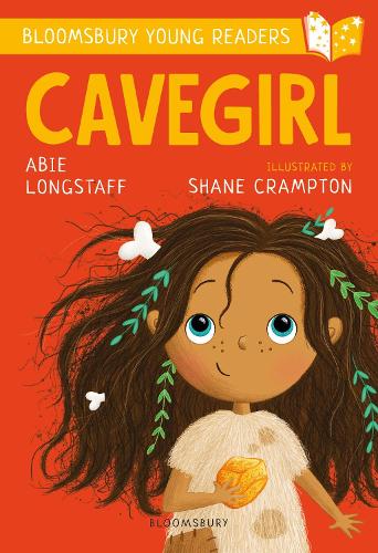 Cavegirl: A Bloomsbury Young Reader (Bloomsbury Young Readers)