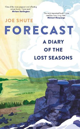 Forecast: A Diary of the Lost Seasons