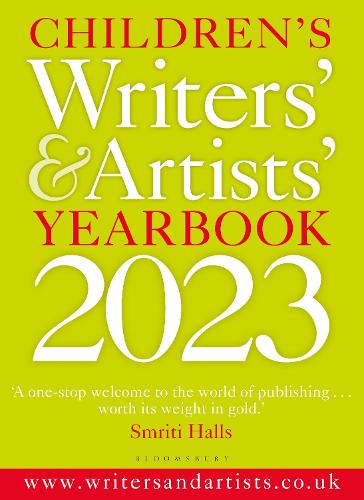 Children's Writers' & Artists' Yearbook 2023 (Writers' and Artists')