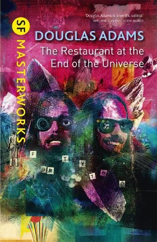 The Restaurant at the End of the Universe (S.F. MASTERWORKS)
