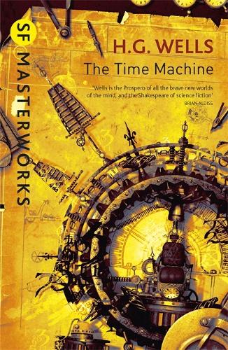 The Time Machine (S.F. MASTERWORKS)