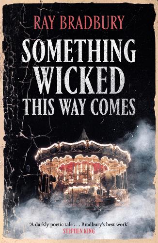 Something Wicked This Way Comes (FANTASY MASTERWORKS)
