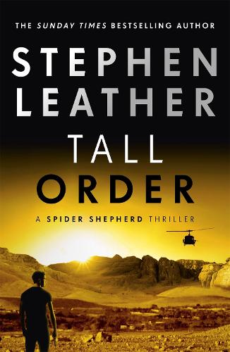 Tall Order (The Spider Shepherd Thrillers)