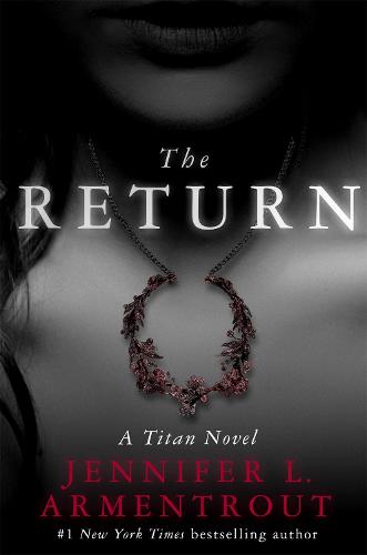 The Return: A Titan Novel