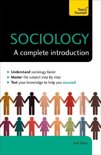Sociology: A Complete Introduction (Teach Yourself)