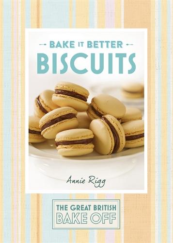 Great British Bake Off - Bake it Better (No.2): Biscuits