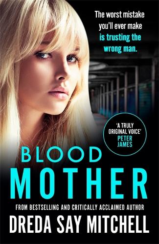 Blood Mother: Flesh and Blood Trilogy Book Two (Flesh and Blood series)