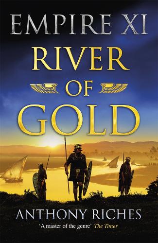 River of Gold: Empire XI (Empire series)