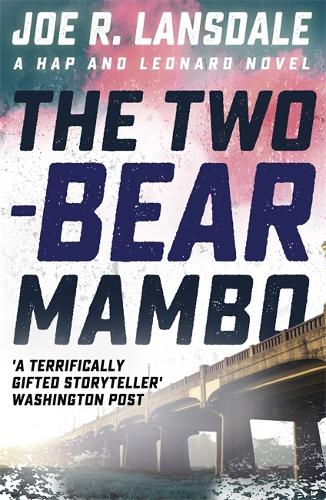 The Two-Bear Mambo (Hap and Leonard)