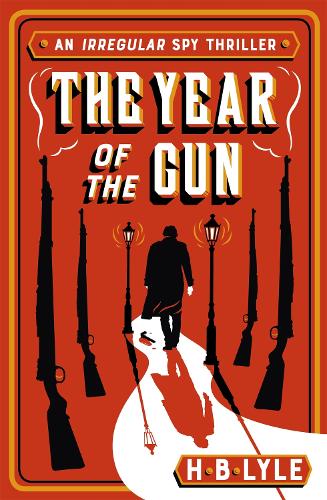 The Year of the Gun (The Irregular)