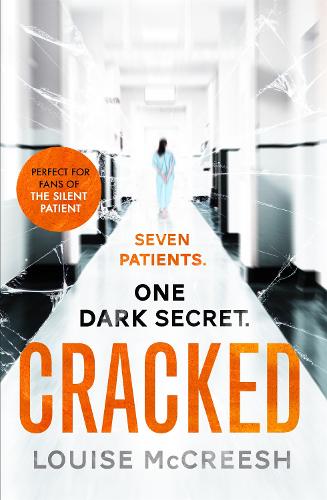 Cracked: The gripping, dark & unforgettable debut thriller