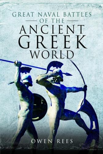 Great Naval Battles of the Ancient Greek World