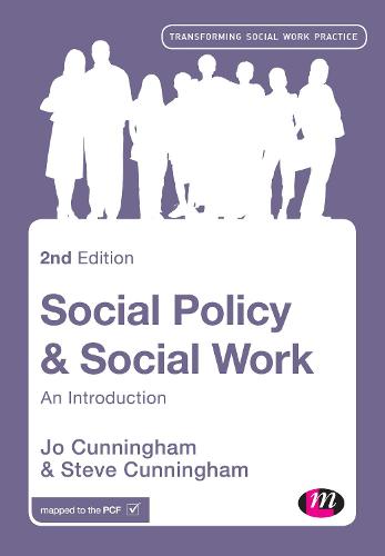 Social Policy and Social Work: An Introduction (Transforming Social Work Practice Series)