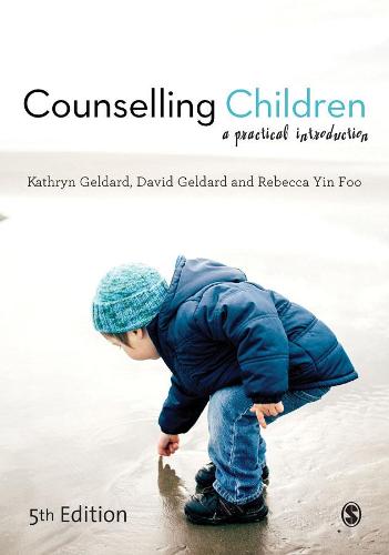 Counselling Children: A Practical Introduction ()