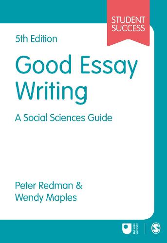 Good Essay Writing (SAGE Study Skills Series)