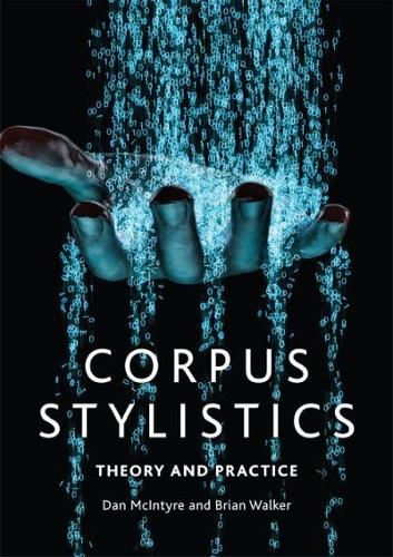 Corpus Stylistics: A Practical Introduction