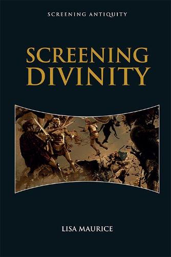 Screening Divinity (Screening Antiquity)