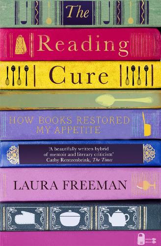 The Reading Cure: How Books Restored My Appetite