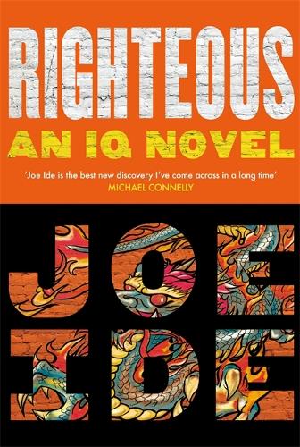 Righteous: An IQ novel (Iq Book 2)
