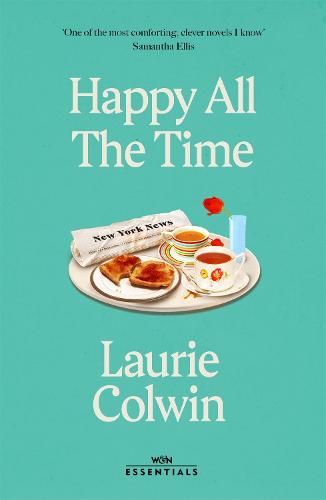 Happy All the Time (W&N Essentials)
