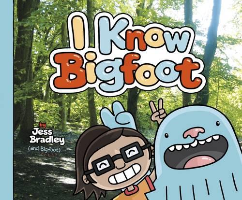 I Know Bigfoot (Fiction Picture Books)