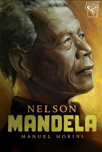 Graphic Lives: Nelson Mandela